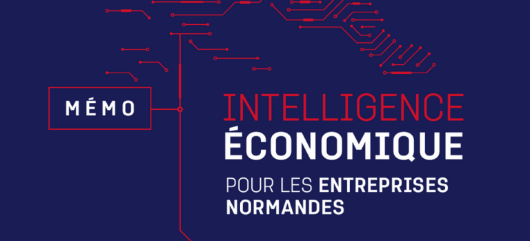 Mémo – Intelligence Economique pour les entreprises Normandes